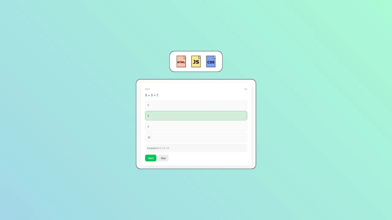 How to Create a Quiz System in JavaScript with Timer, Explanation & Score (Step-by-Step Tutorial)