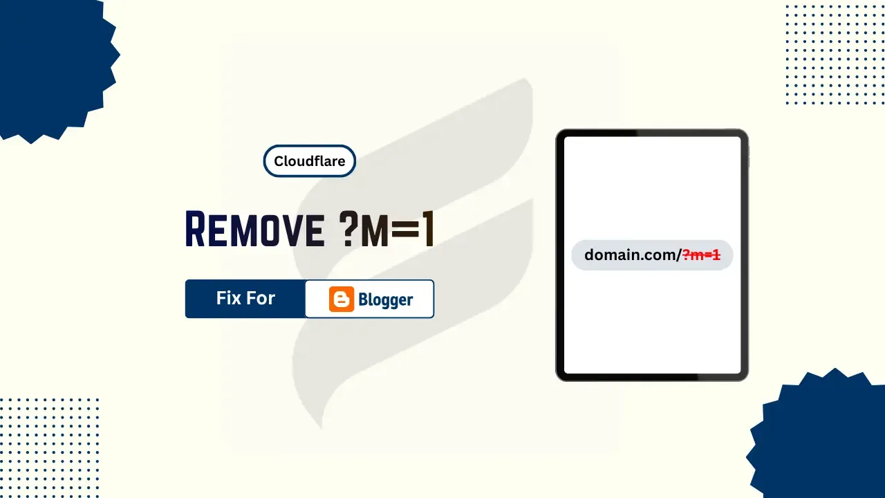 Remove ?m=1 in Blogger + Fix Redirect Errors