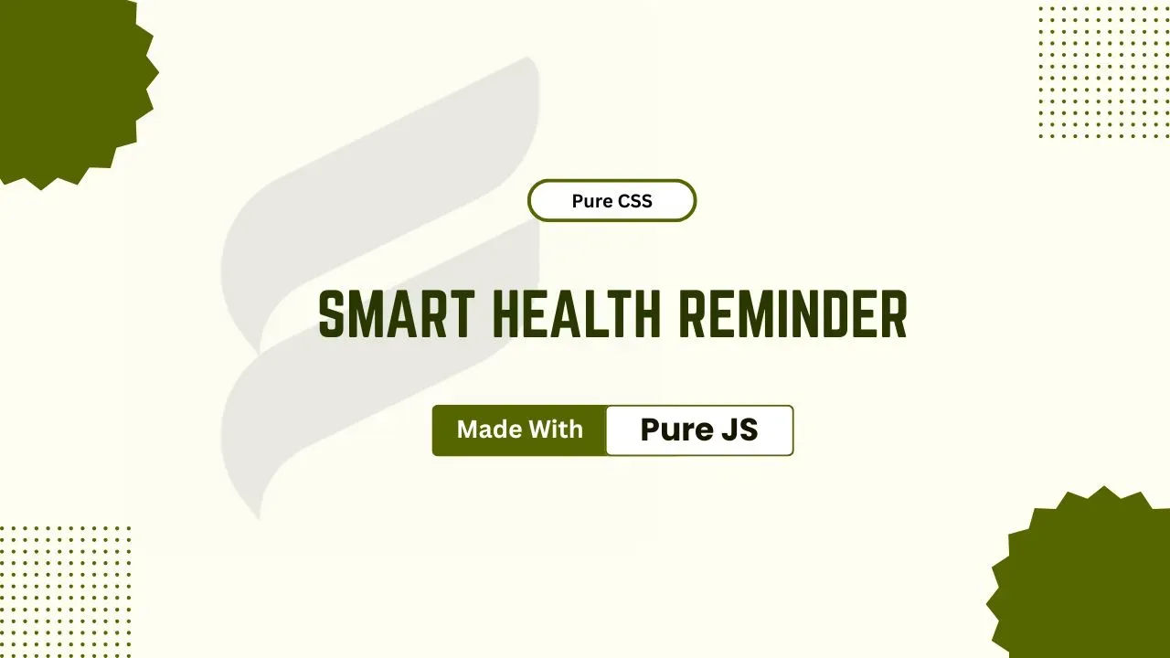 How to Add Smart Health Reminder Toast Notifications in Website Using JavaScript